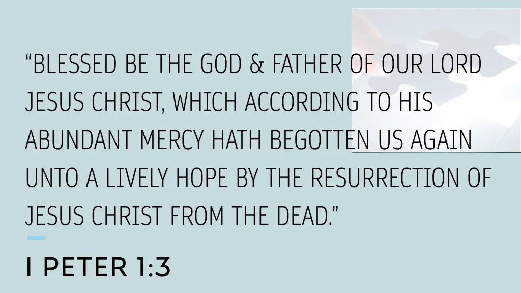 blessed be the god father of our lord jesus