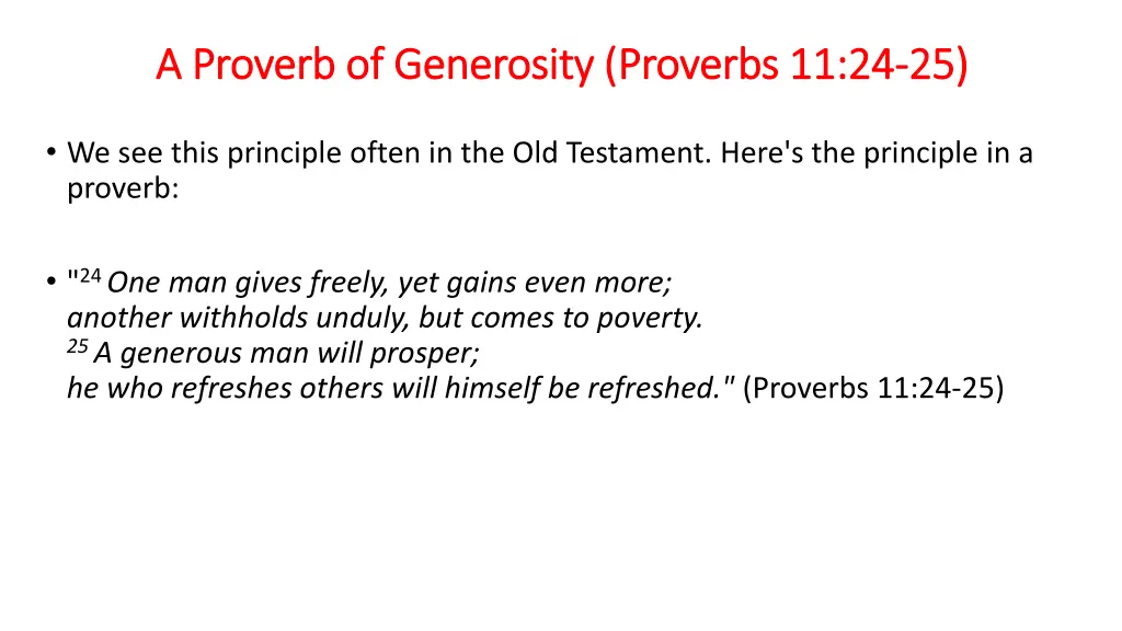 a proverb of generosity proverbs 11 24 a proverb