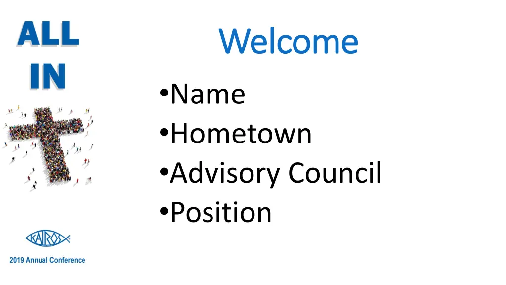 welcome welcome name hometown advisory council