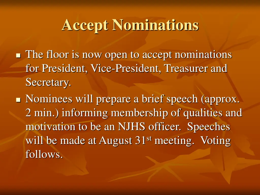 accept nominations