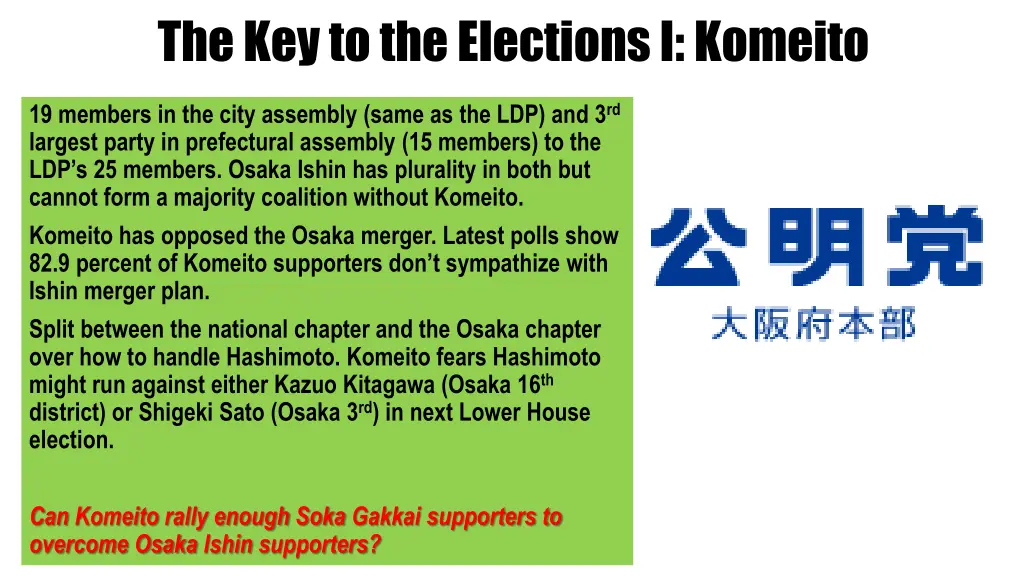 the key to the elections i komeito