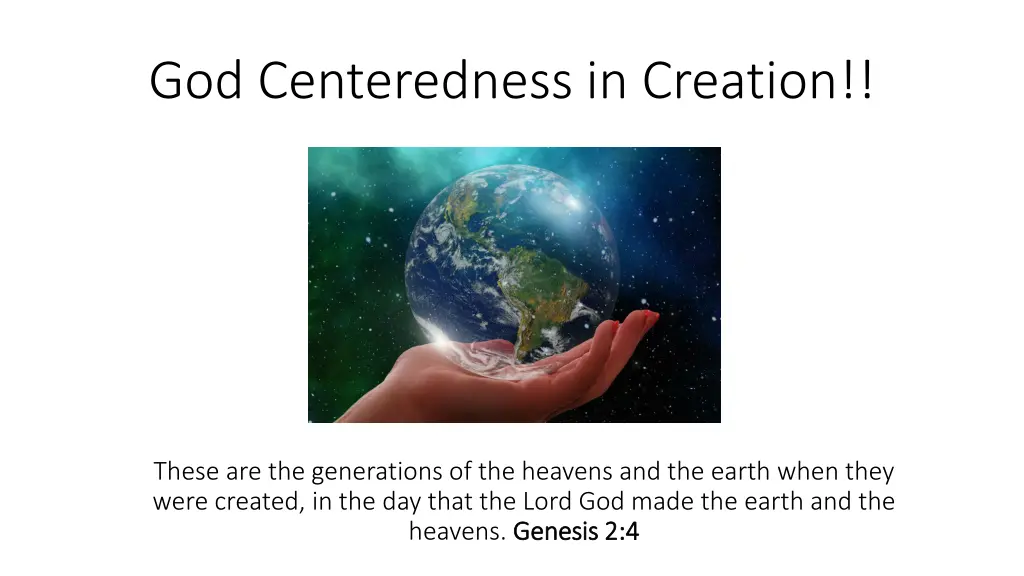 god centeredness in creation