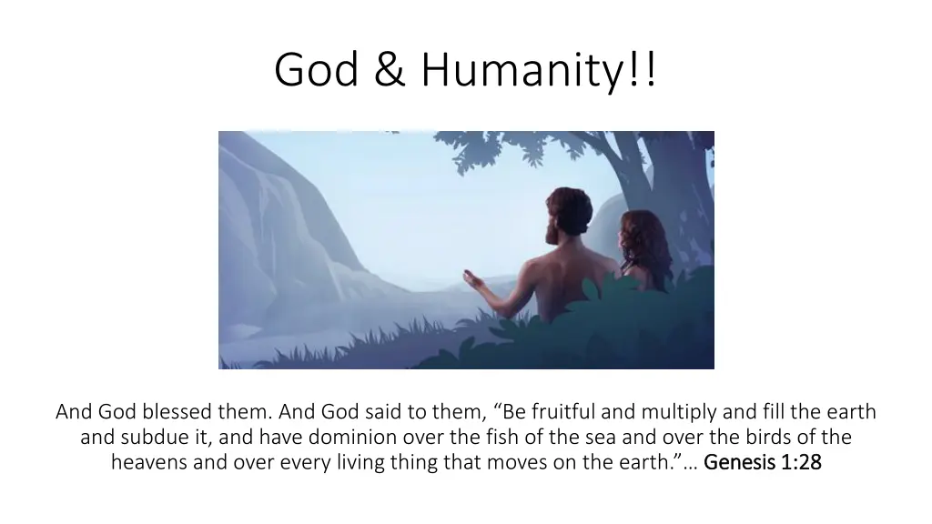 god humanity