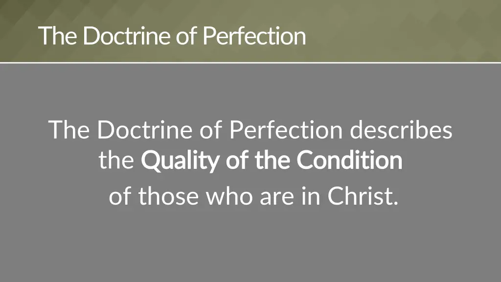 the doctrine of perfection