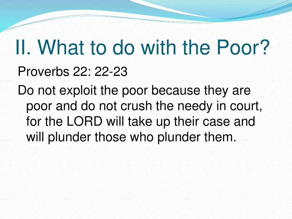 ii what to do with the poor proverbs 3
