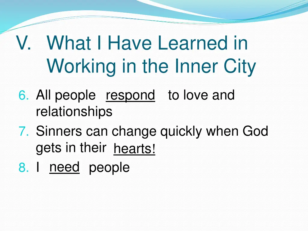 v what i have learned in working in the inner city
