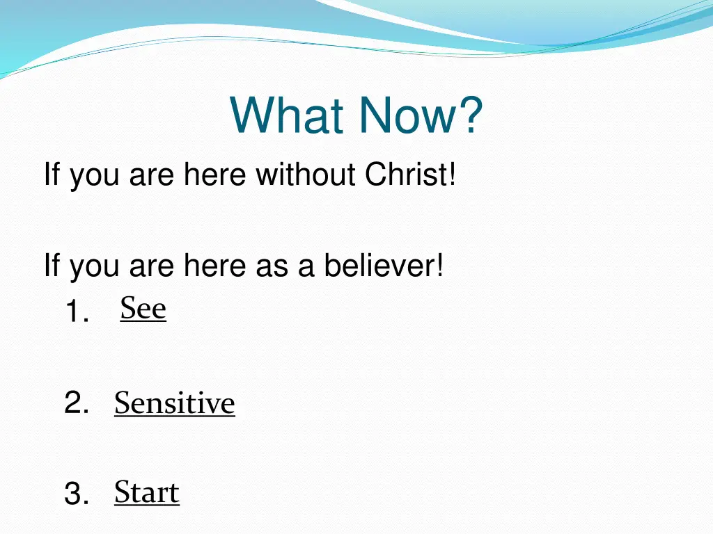 what now