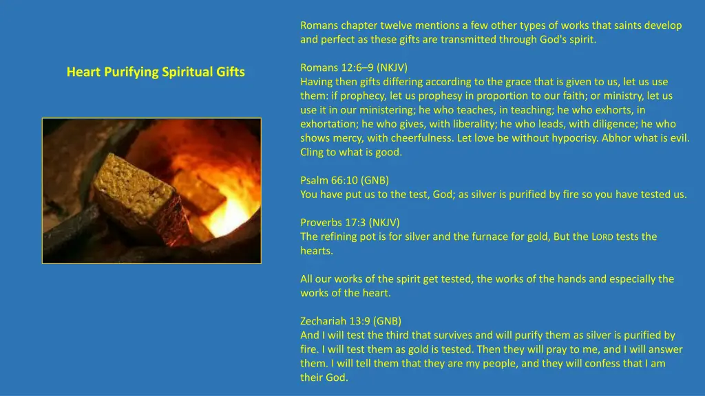 romans chapter twelve mentions a few other types