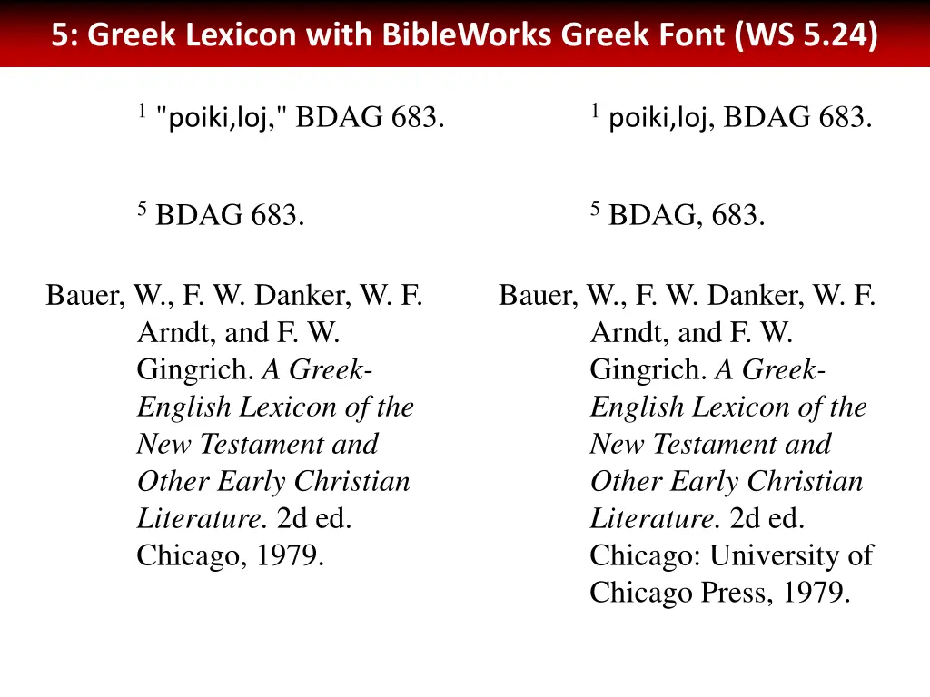 5 greek lexicon with bibleworks greek font ws 5 24