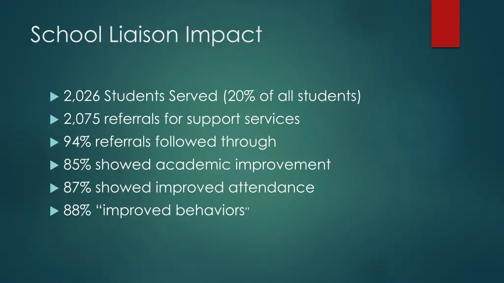 school liaison impact