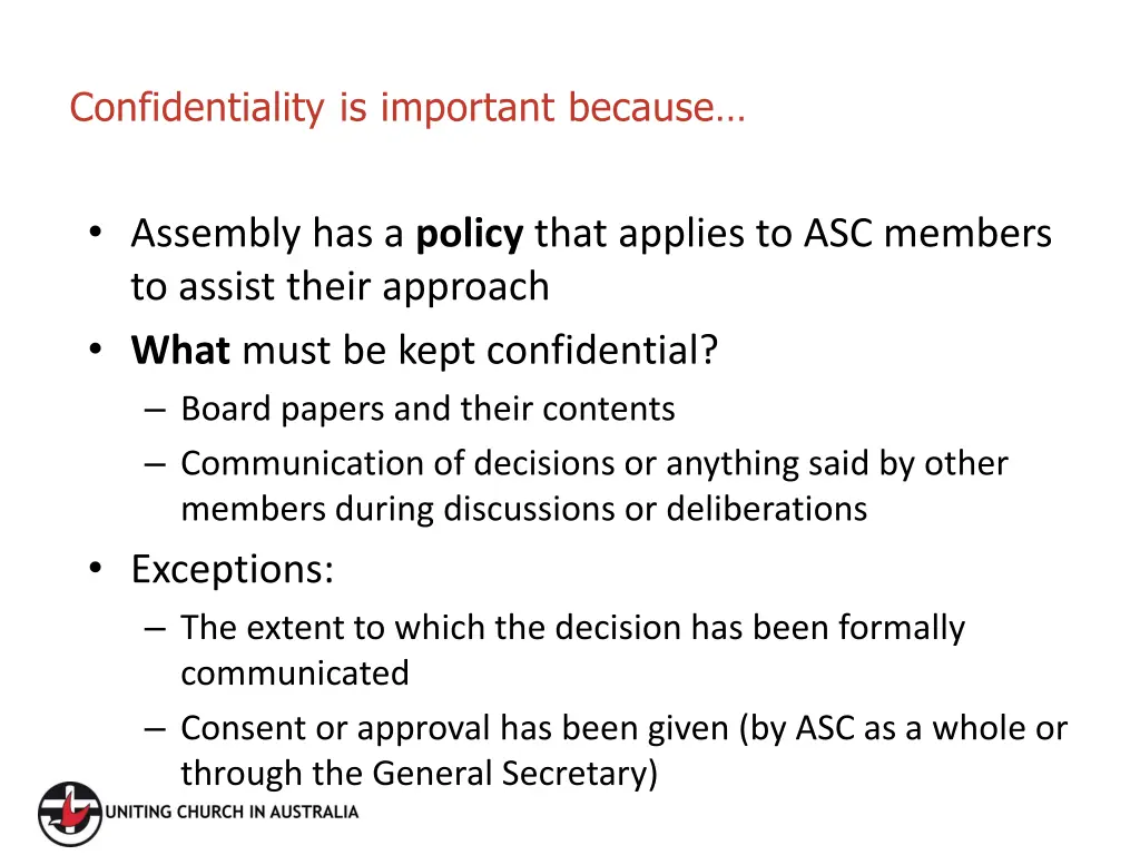 confidentiality is important because 1