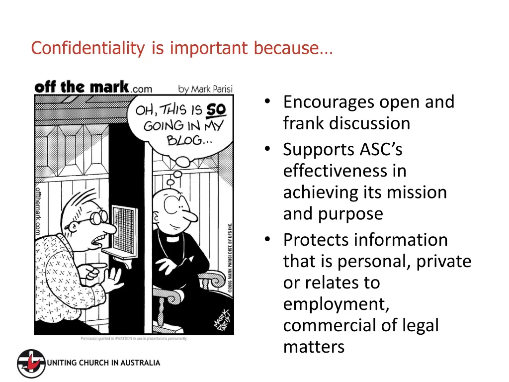 confidentiality is important because