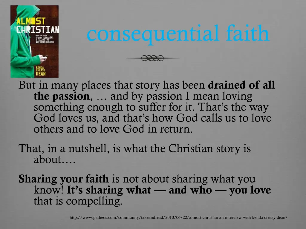 consequential faith