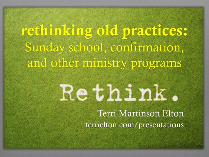 rethinking old practices sunday school