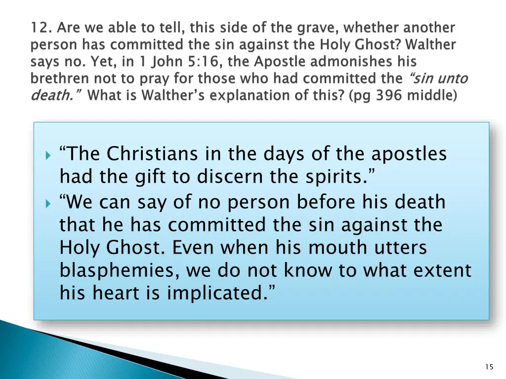 the christians in the days of the apostles