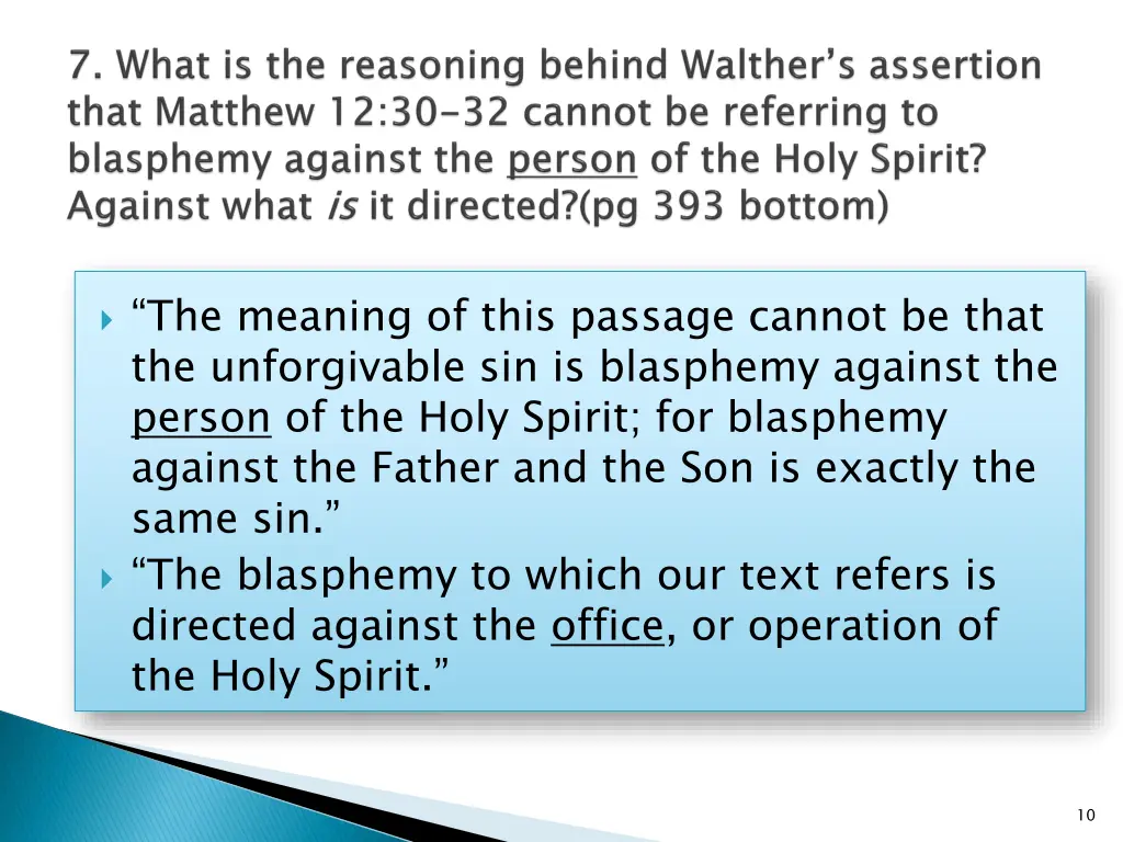 the meaning of this passage cannot be that