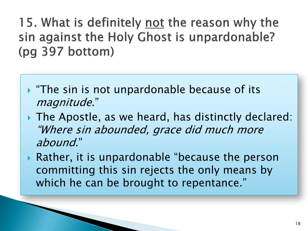 the sin is not unpardonable because