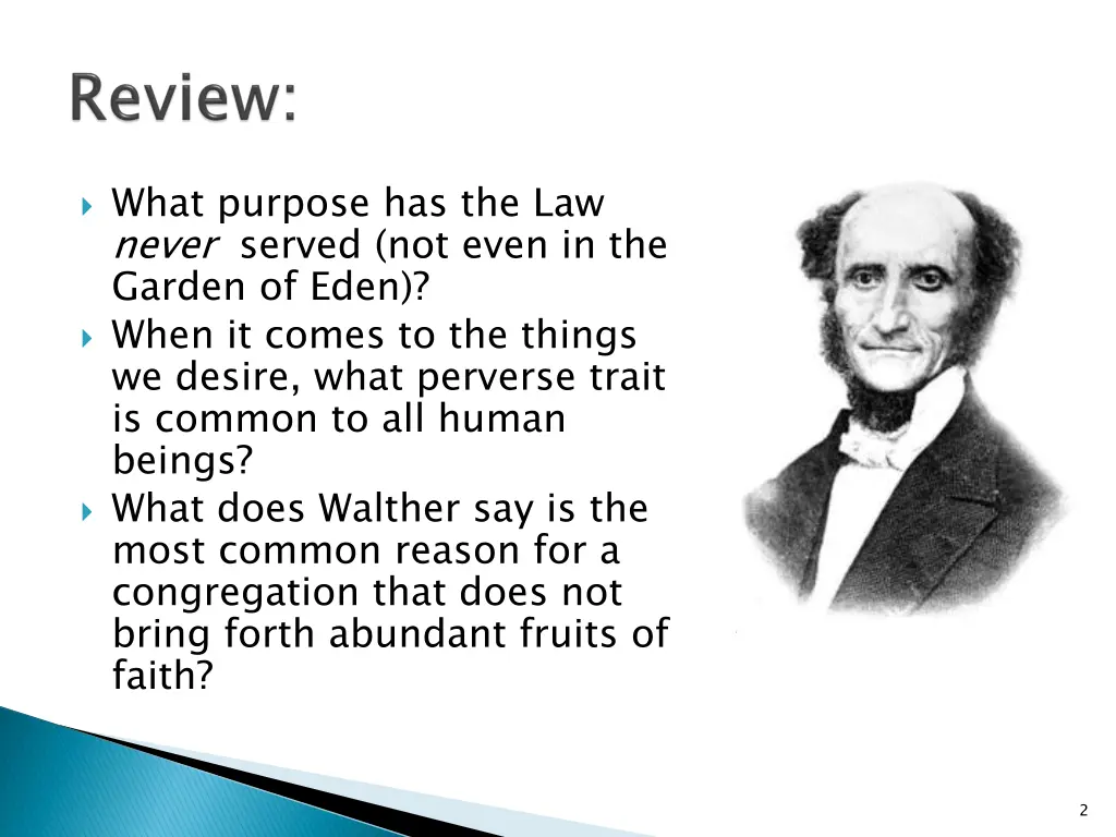 what purpose has the law never served not even