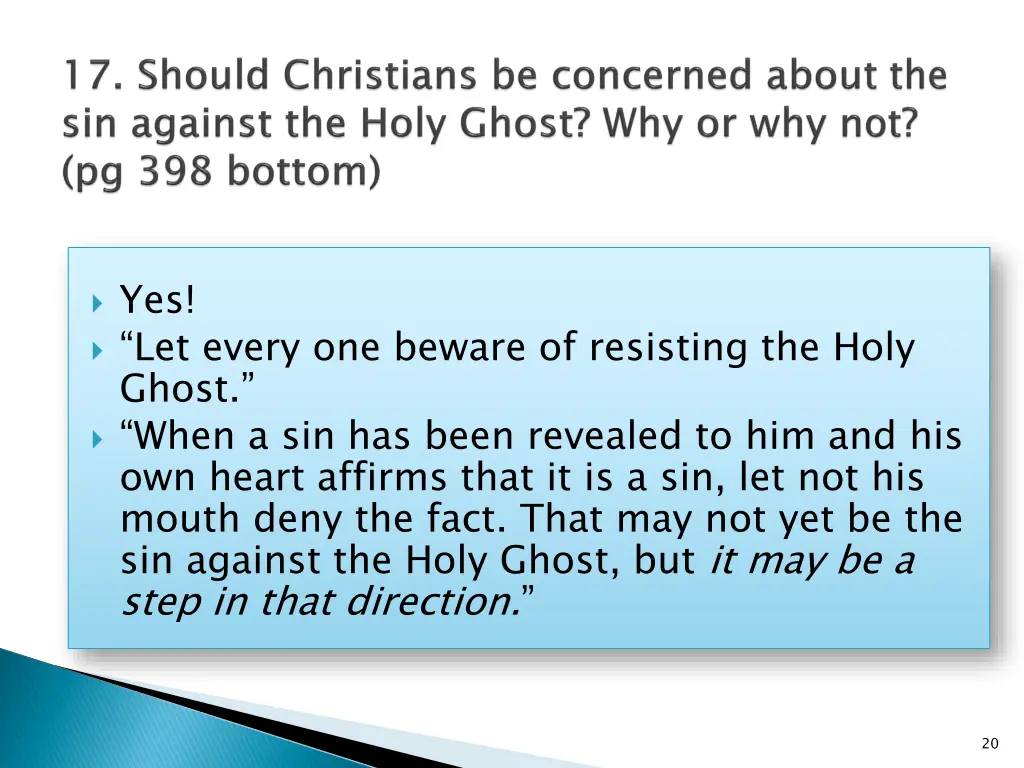 yes let every one beware of resisting the holy