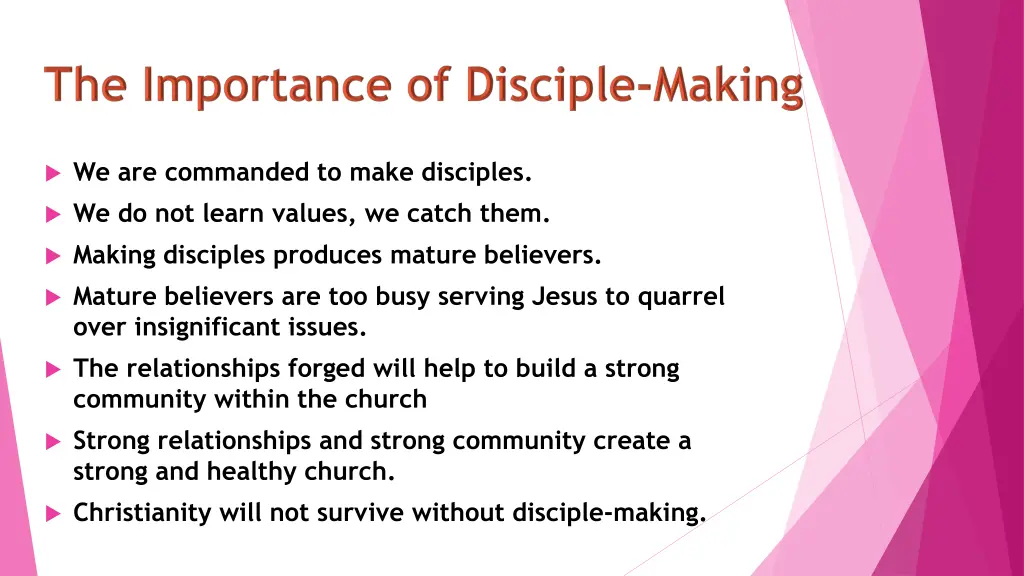 we are commanded to make disciples