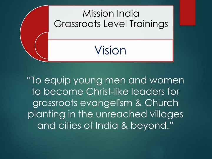 mission india grassroots level trainings