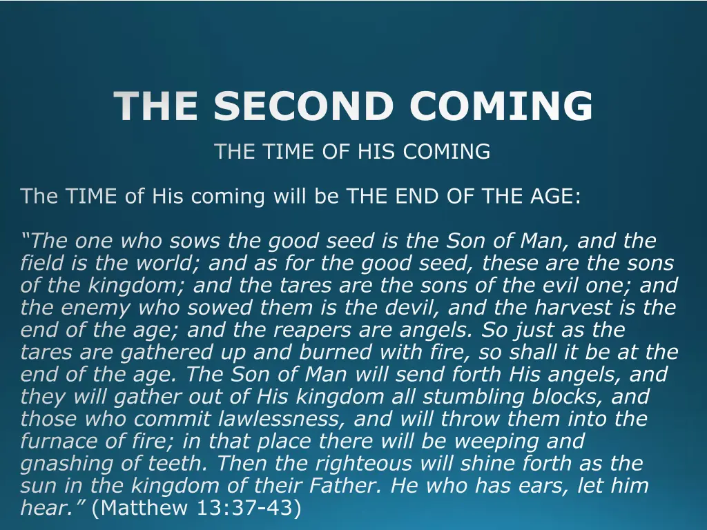 the second coming 13