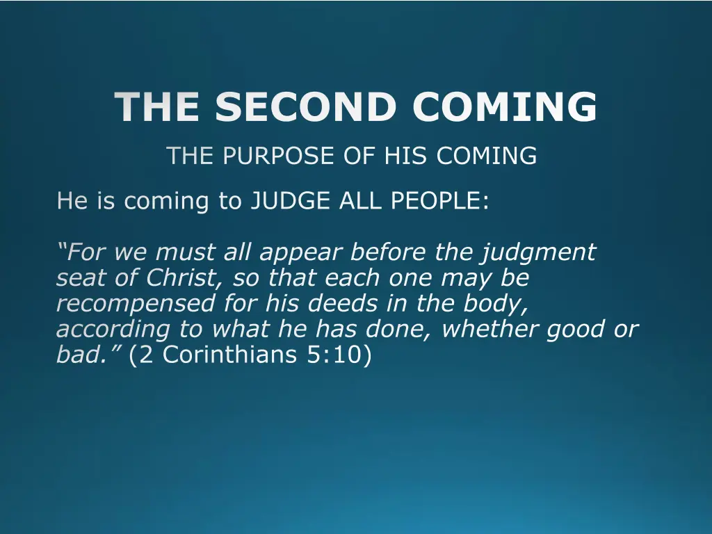 the second coming 21