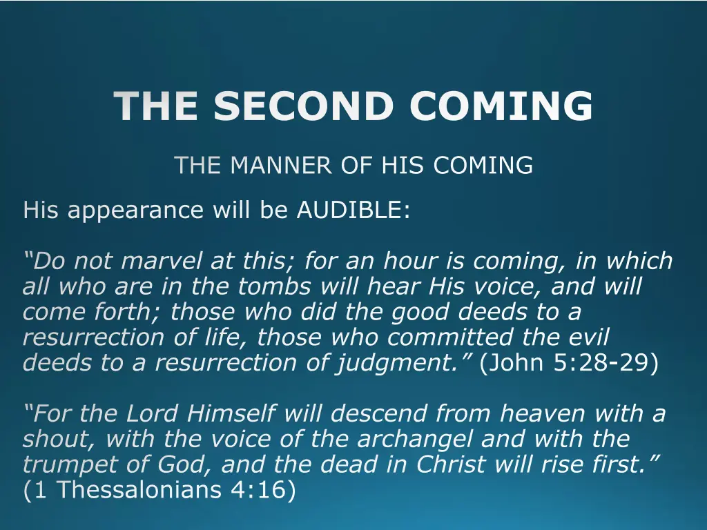 the second coming 8