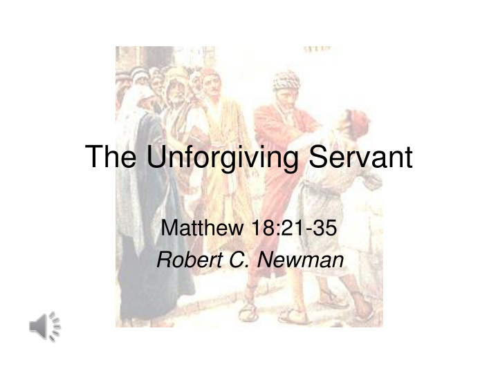 the unforgiving servant