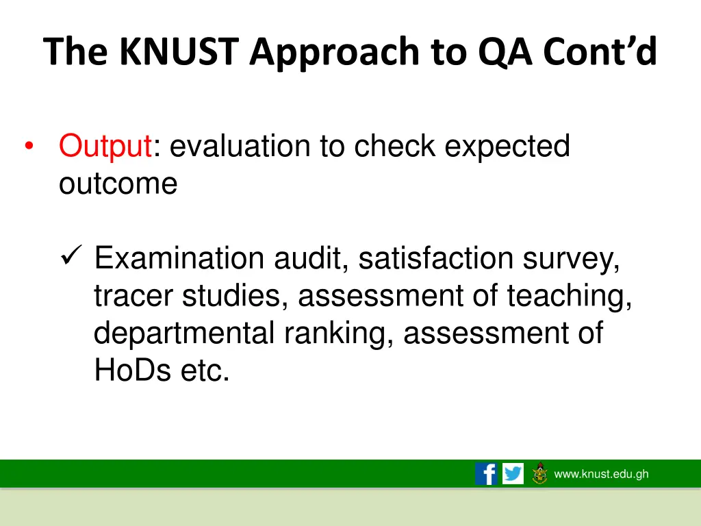 the knust approach to qa cont d 1