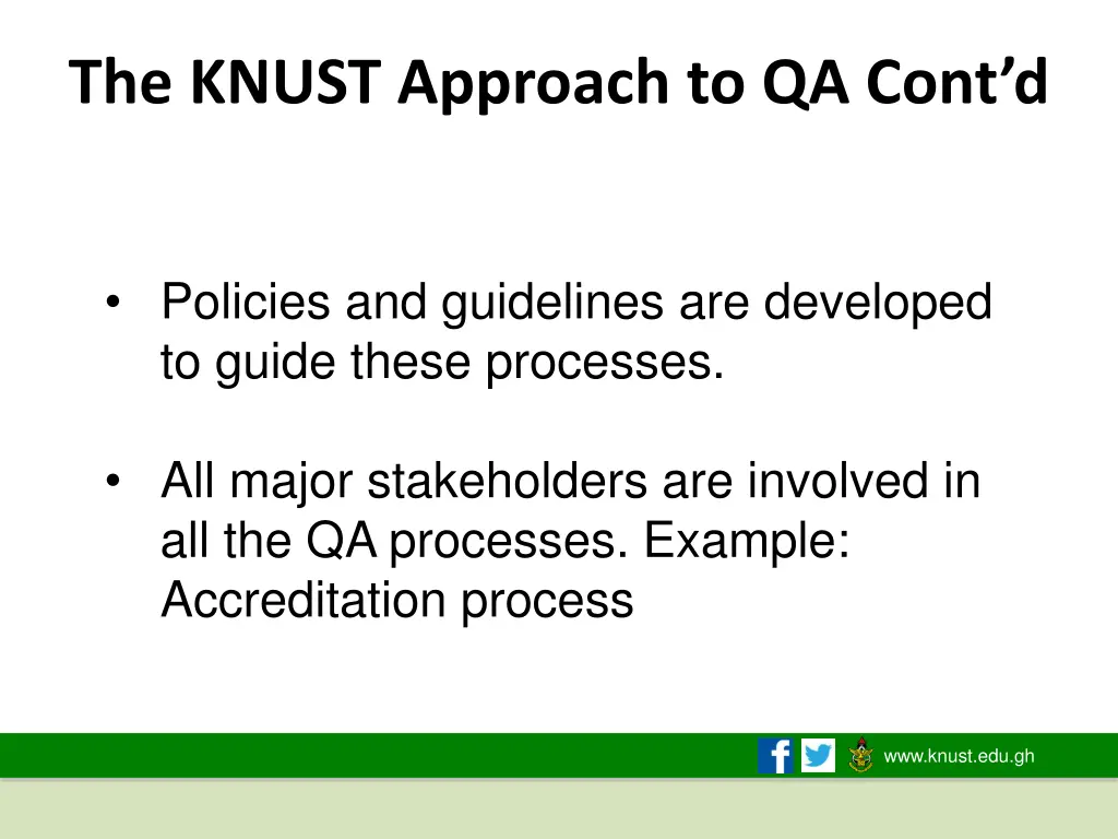 the knust approach to qa cont d 2