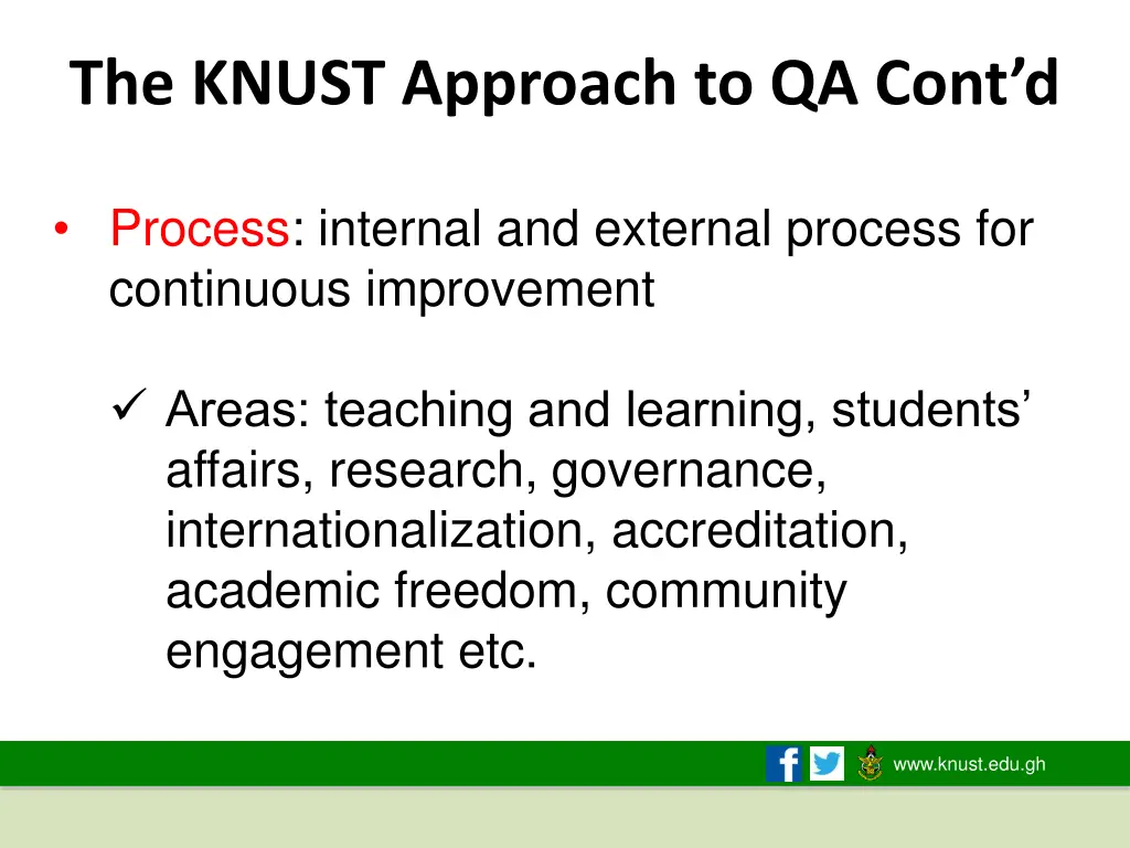 the knust approach to qa cont d