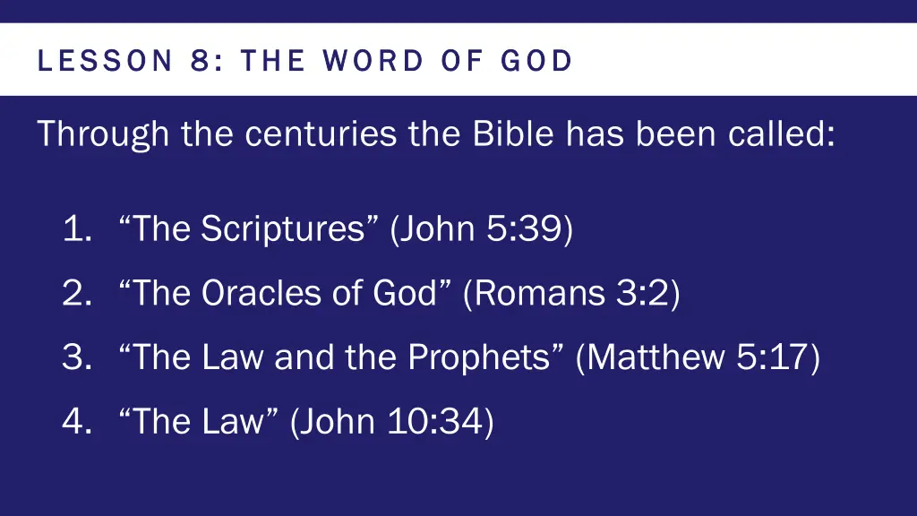 lesson 8 the word of god lesson 8 the word of god