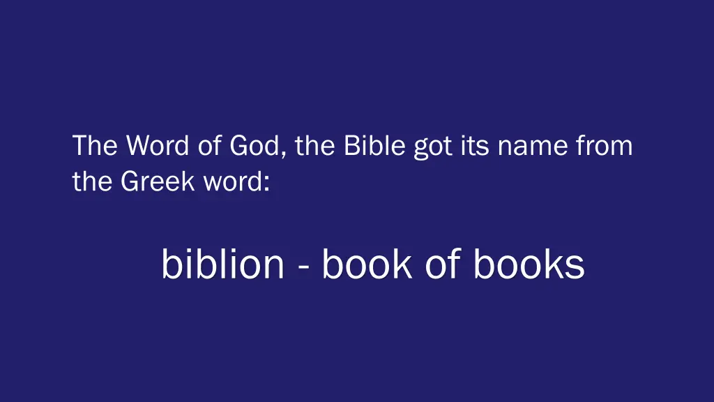 the word of god the bible got its name from