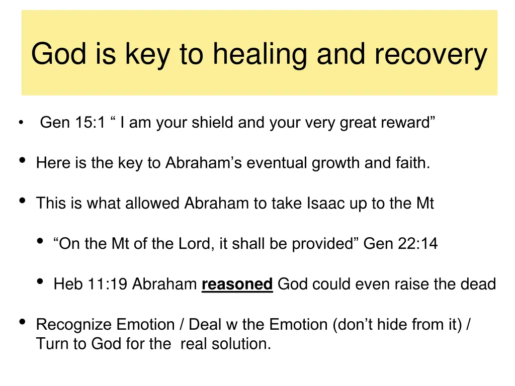 god is key to healing and recovery