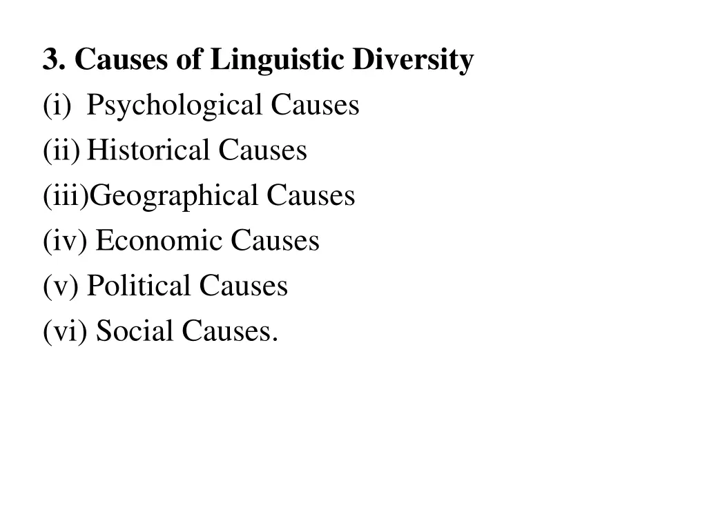 3 causes of linguistic diversity i psychological