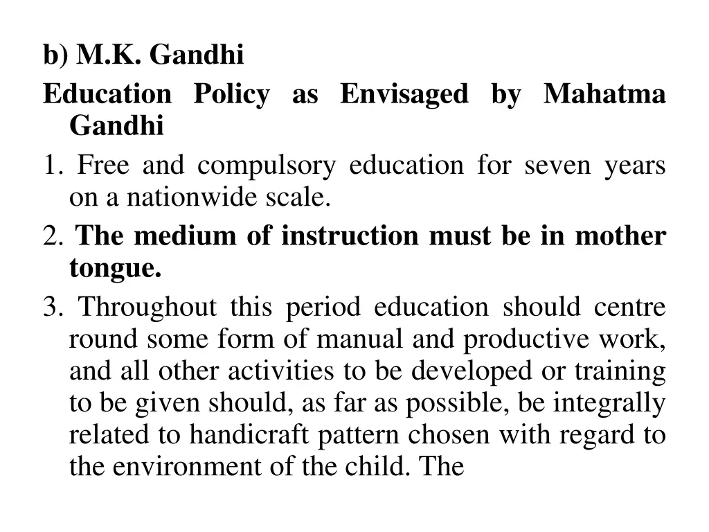 b m k gandhi education policy as envisaged