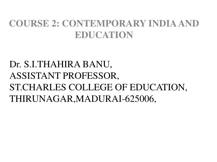 course 2 contemporary india and education