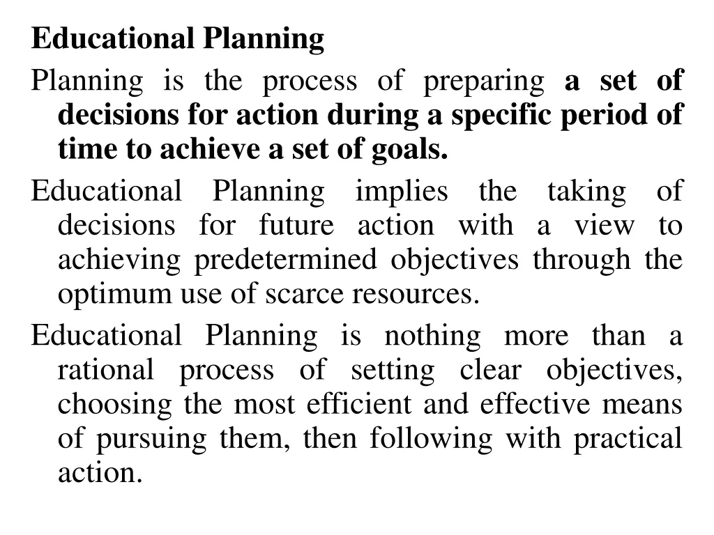 educational planning planning is the process