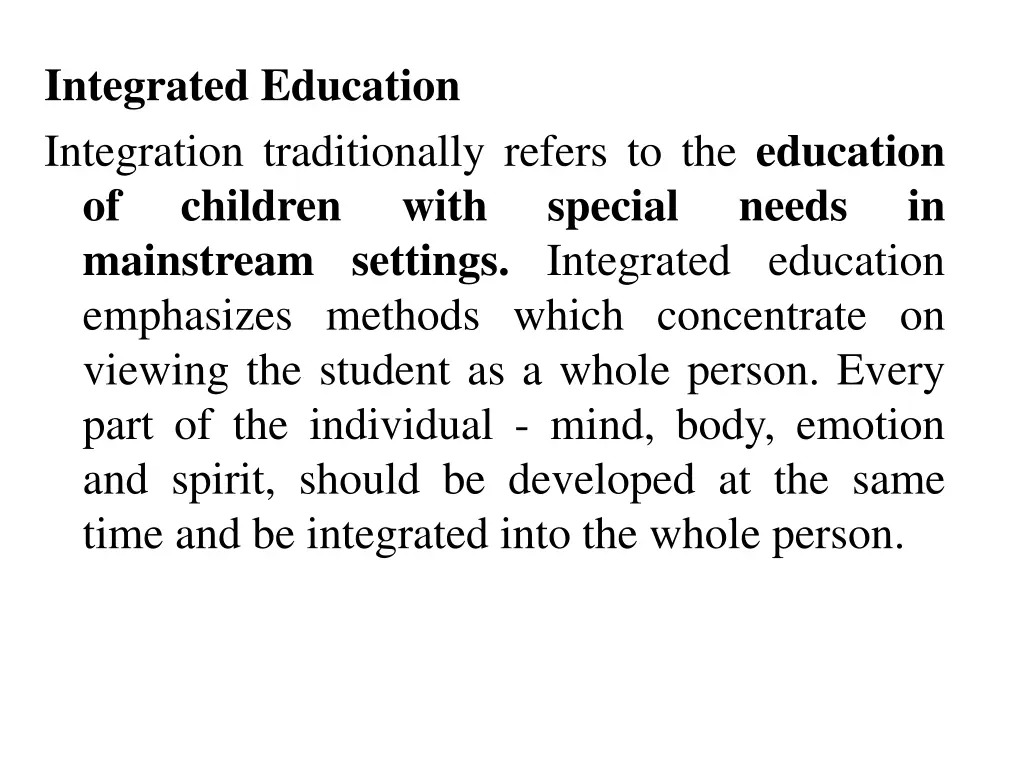 integrated education integration traditionally