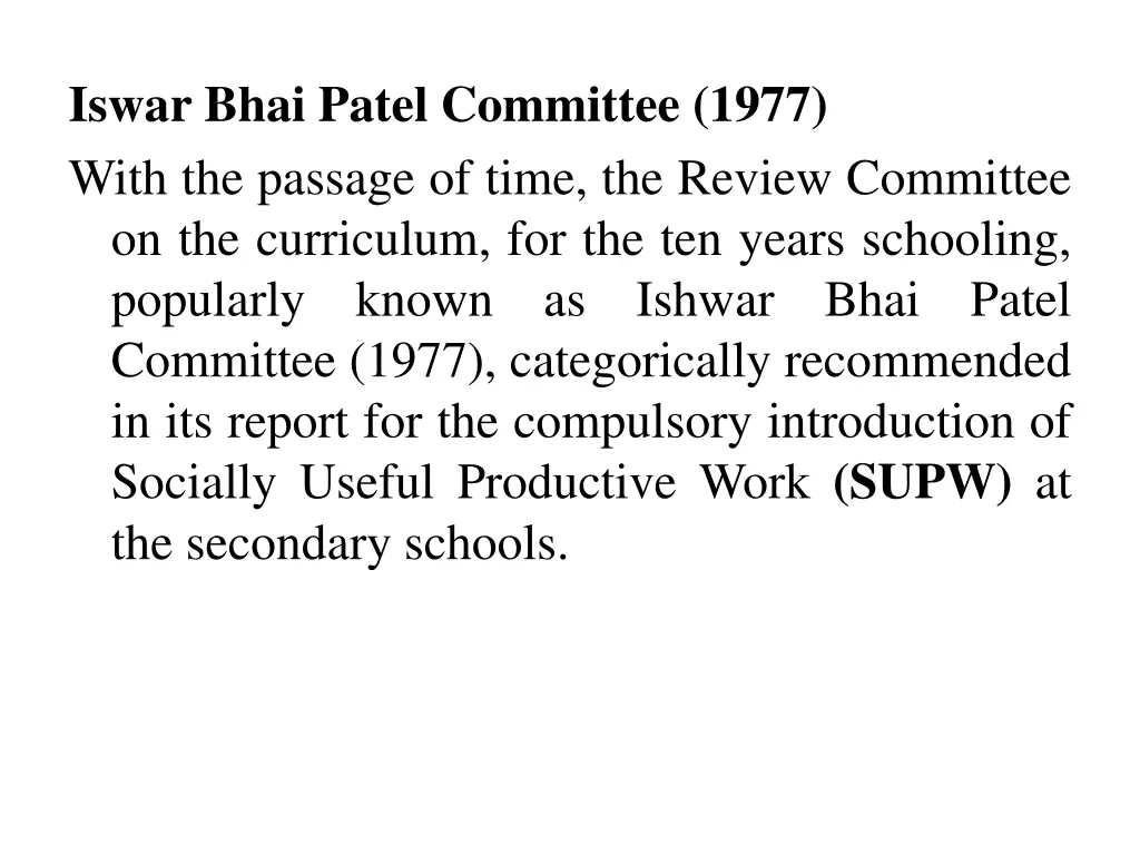 iswar bhai patel committee 1977 with the passage