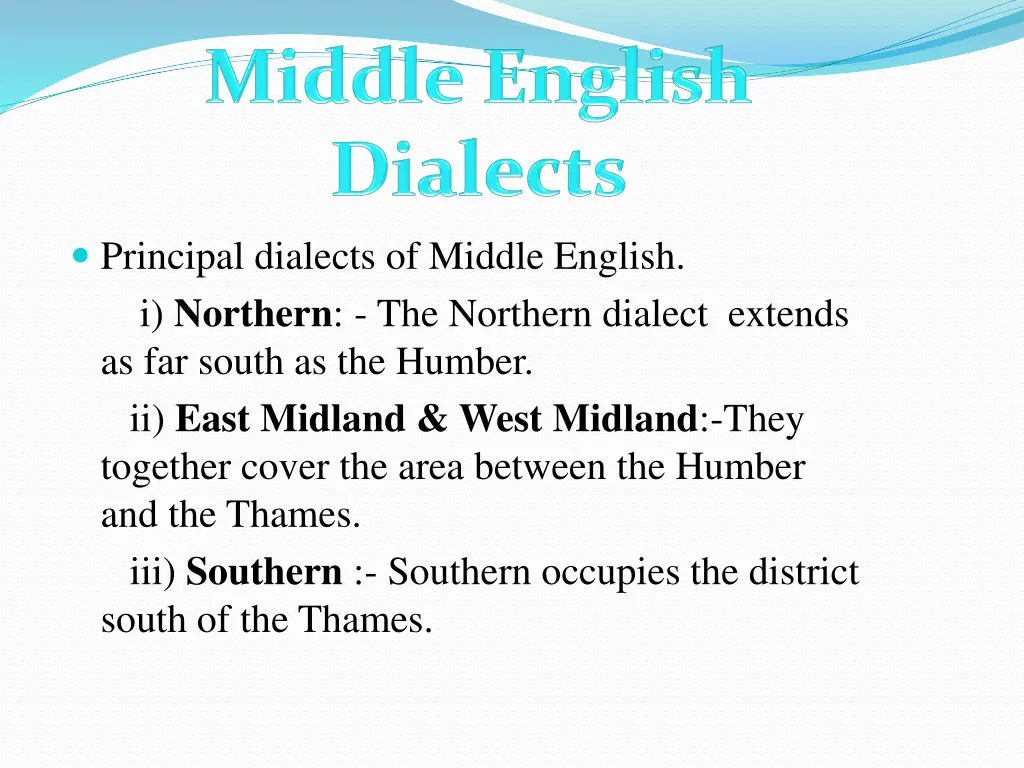 principal dialects of middle english i northern