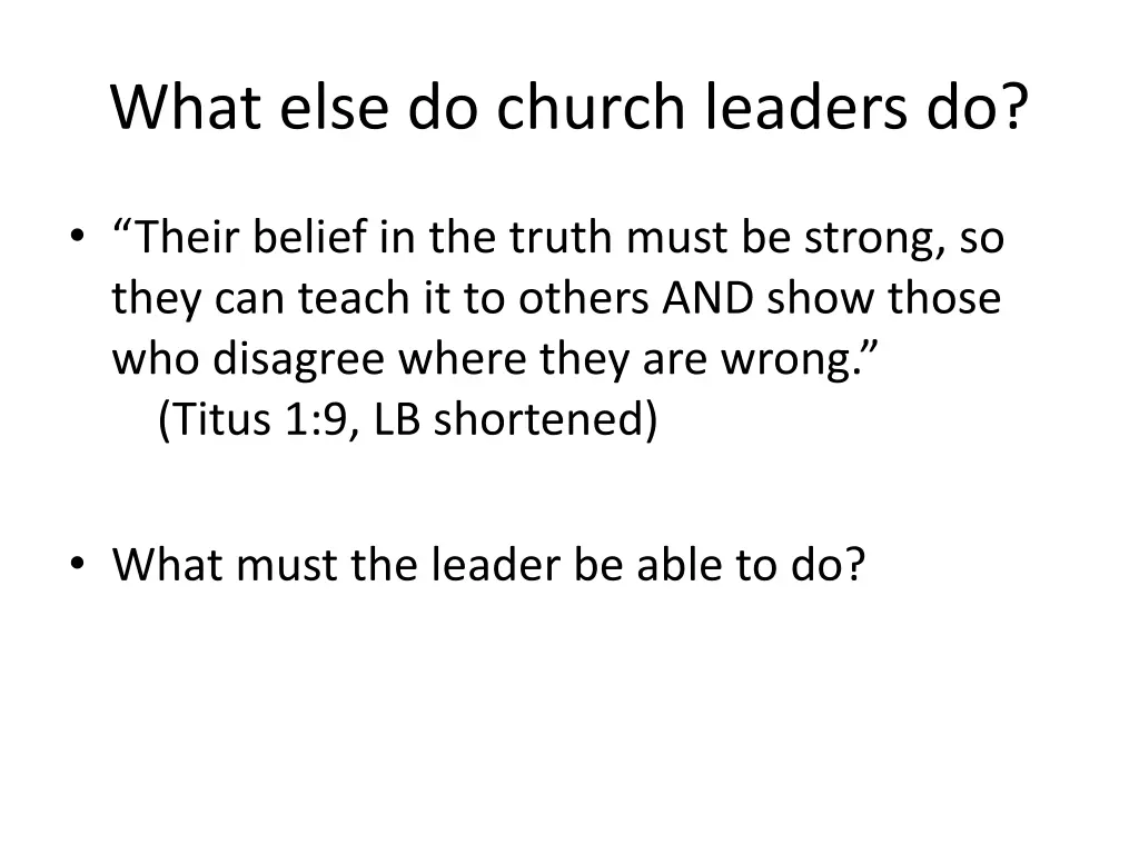 what else do church leaders do