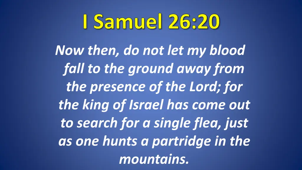 i samuel 26 20