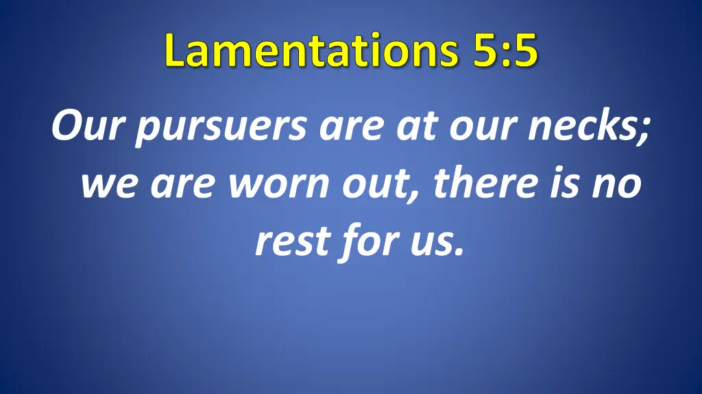 lamentations 5 5