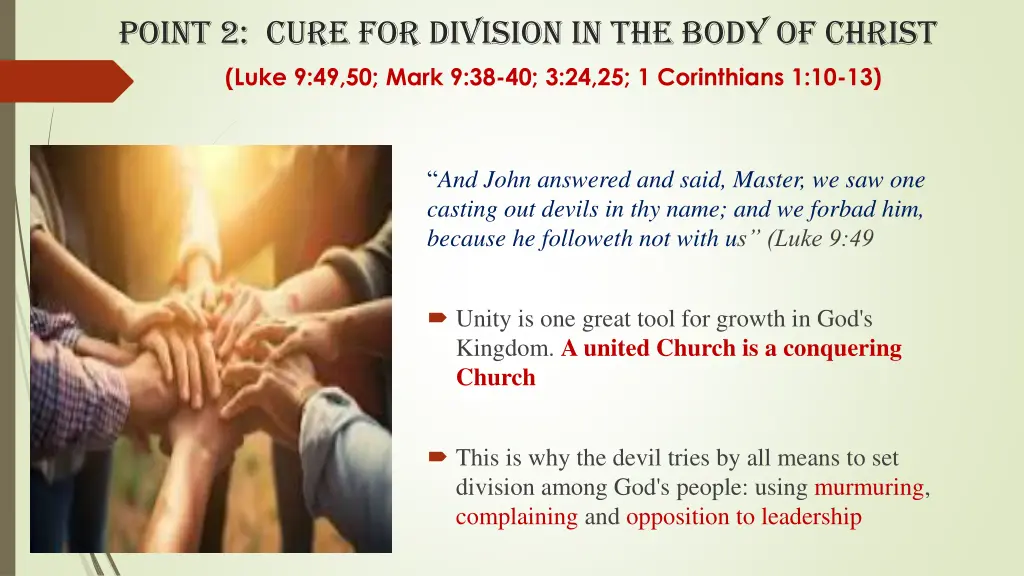 point 2 cure for division in the body of christ