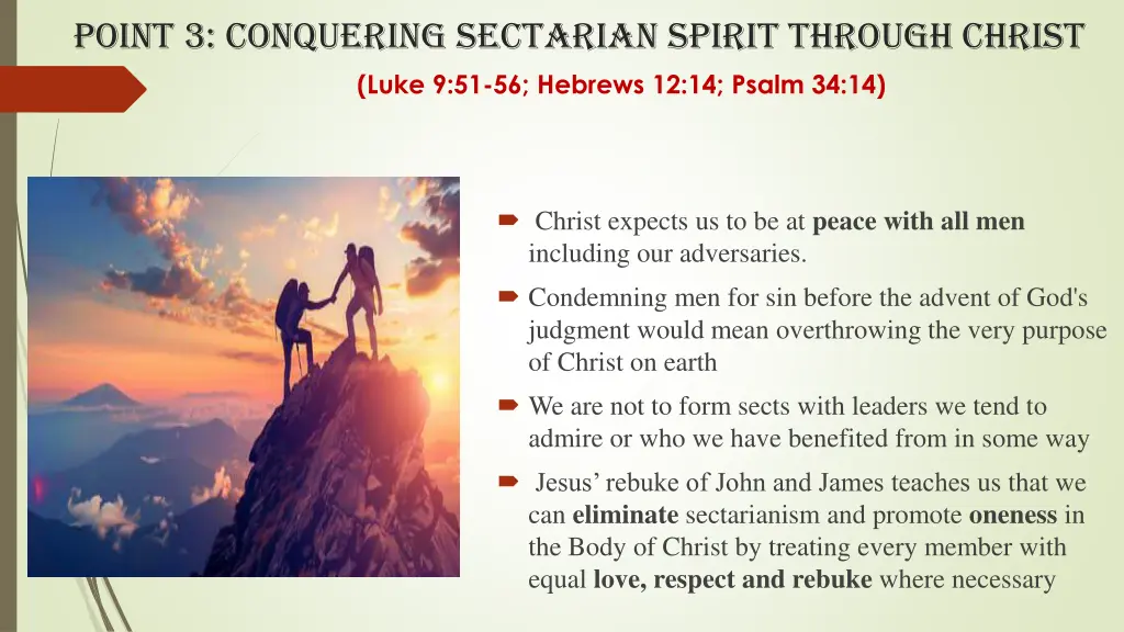 point 3 conquering sectarian spirit through