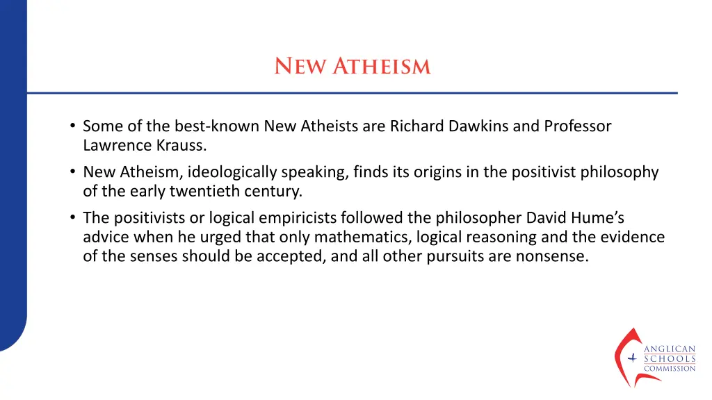 some of the best known new atheists are richard