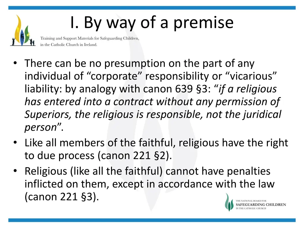 i by way of a premise 6