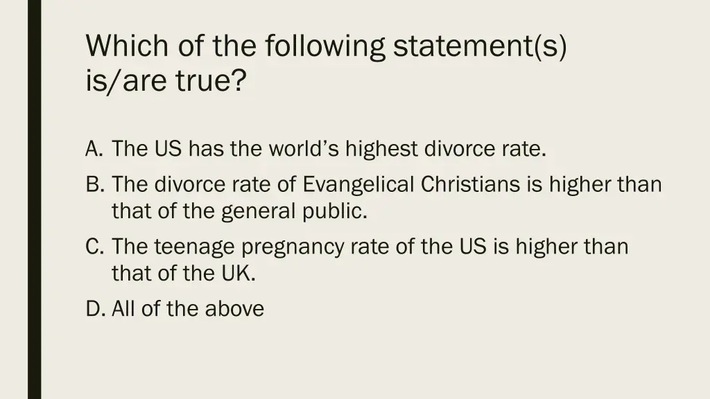which of the following statement s is are true 2